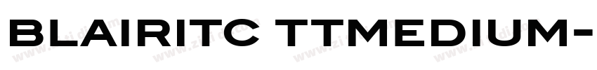 blairitc ttmedium字体转换